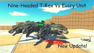New Update! Nine-Headed T-Rex Vs Every Unit ARBS |Animal Revolt Battle Simulator