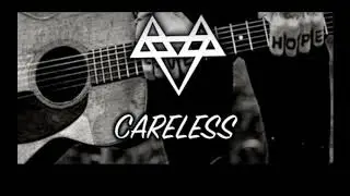 [ CARELESS ] song NO # 19 by NEFFEX acapella