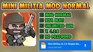MINI MILITIA MOD OLD VERSION | Normal Mod | V. 4.2.8 Unlimited gun & Bisa Mati