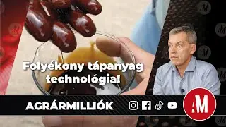 23. 🎬 Folyékony tápanyag tecnológia!