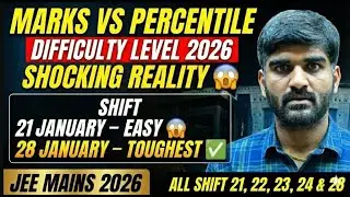 JEE Mains 2026 Marks vs Percentile | 21, 22, 23, 24 & 28 January | JEE Main Cut Off 2026 #jee2026