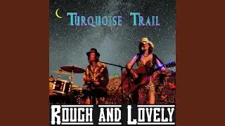 Turquoise Trail