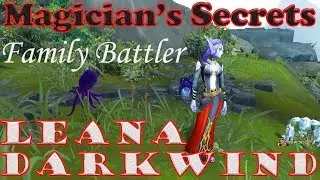 Family Battler Trainer Leana Darkwind and Magician&rsquo;s Secrets Strategy