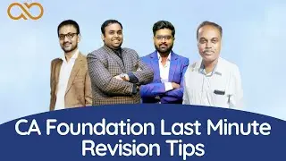 CA Foundation Last Minutes Preparation Strategy | How to revise Before Exam