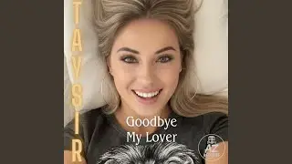 Goodbye My Love.r