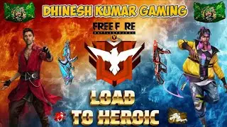 DHINESHKUMARGAMING FREE FIRE 🔥 RANK PUSHING BR CS