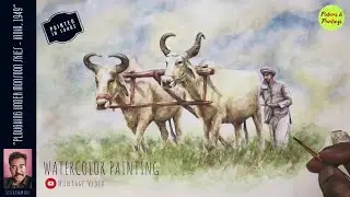 🧑&zwj;🌾 &ldquo;Ploughing Under Monsoon Skies &ndash; India, 1949&rdquo; / 🎨 Watercolor Painting / Montage Video