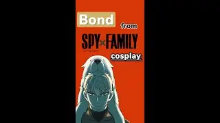 Bond from Spy x Family Cosplay #spyxfamily