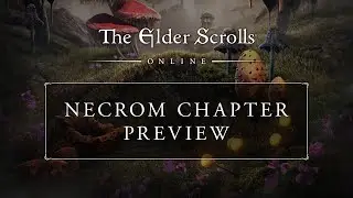The Elder Scrolls Online: Necrom Chapter Preview