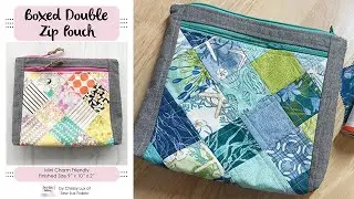 Sew a Boxed Double Zip Pouch with a Patchwork Pocket