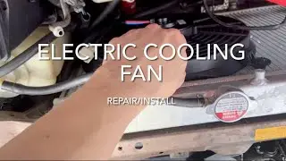 Radiator cooling ELECTRIC auxiliary fan DIY install system- upgrade 12v no overheating engine