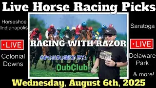LIVE Horse Racing | Saratoga | Colonial Downs | Horseshoe Indianapolis | Delaware & more 08/06/25!