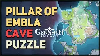 Pillar of Embla Cave Barrier Puzzle Genshin Impact 6.3