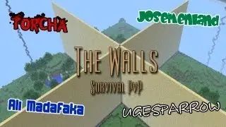 The Walls ~ Minecraft