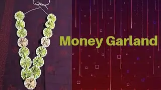 Money Garland#garland making with money#money flowers#డబ్బుల దండ#Mom's daughter