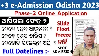 +3 Phase 2 Apply Date 2023, Last Date, 1st Merit List,Spot Admission Online,+3 Phase 2 Full Dateline