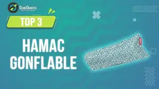 ⭐️ TOP 3 : HAMAC GONFLABLE 2023