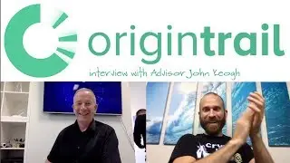 OriginTrail Interview with Advisor John Keogh