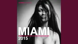 Miami Burning (Original Mix)