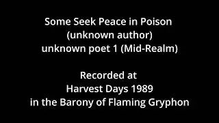 Some Seek Peace in Poison (unknown author) - unknown poet 1 (AUDIO)