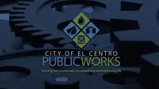 City of El Centro Public Works