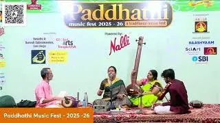 Paddhathi Music Fest 2025 - 26 l Carnatica & Sri Parthasarathy Swami Sabha l 23rd Dec  P5 & 6