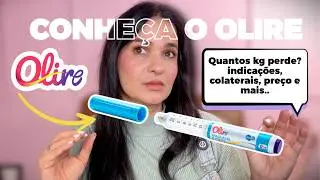 Tudo sobre o OLIRE para perda de peso. #olire