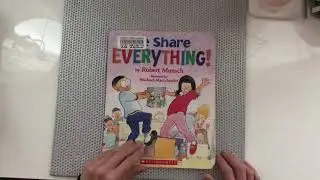 We Share Everything: By Robert Munsch