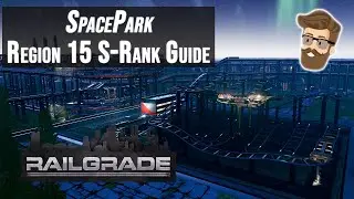Прохождение SpacePark (регион 15) &ndash; Стратегия S-ранга RAILGRADE