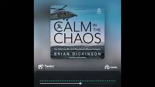 Audiobook Sample: Calm in the Chaos