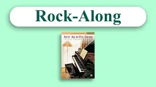 Rock-Along - Alfred Basic Adult Piano Course Level 1 Adult All In One