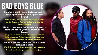 Bad Boys Blue 2026 MIX   Lyrics   Legenda Ingl&ecirc;s   Portugu&ecirc;s Tradu&ccedil;&atilde;o