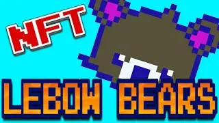 Lebow Bears - A Father and Son NFT Collection of Kawaii Sprite Bears