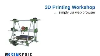 3D Printing Workshop &ndash; Session 1: Thermal Simulation