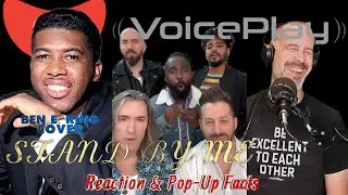 Ep 252:  Voiceplay - Stand By Me  (Ben E. King Cover) - Reaction & Pop-Up Facts