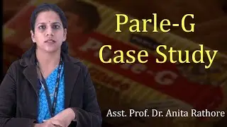 Parle-G Case Study by Dr. Anita Rathore | BBA, MBA | Guru Kpo