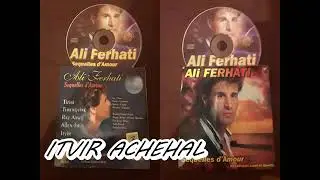 ALI FERHATI  - itvir achehal nesada akeni -   ( audio )