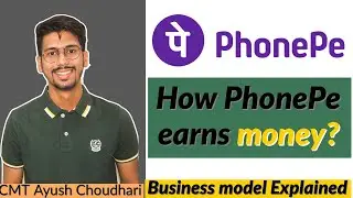 How Phonepe earns money? Phonepe Business model explained in Hindi