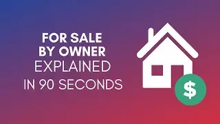 How To FSBO Your House? (2024)
