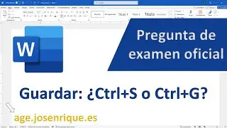Atajo teclado para GUARDAR en Word ✅ Pregunta oficial Examen Oposiciones