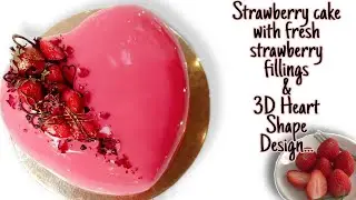 3D Heart shape design ൽ ഒരു കിടിലൻ  strawberry cake🍓|fresh strawberry cake with strawberry fillings😋