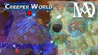 Creeper World 4 - L'ALLIANCE DE TOUTES NOS FORCES !! #lpac #206
