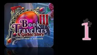 Book Travelers 3: A Gothic Story (CE) - Ep1