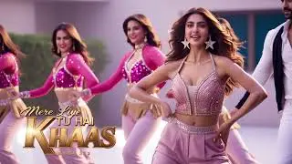 Mere Liye Tu Hai Khaas | New Song| Item Song 2026 | Item Songs Bollywood | Item Songs | Song
