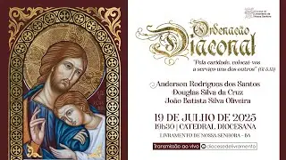 Ordena&ccedil;&atilde;o Diaconal dos Seminaristas: Anderson dos Santos, Douglas da Cruz&nbsp;e&nbsp;Jo&atilde;o&nbsp;Batista