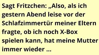 💥4 unanst&auml;ndige Witze mit Fritzchen 👦