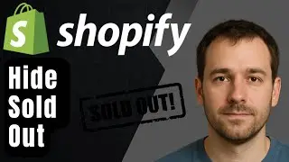 Как скрыть распроданные товары на Shopify (пошаговое руководство для начинающих, 2025 г.)