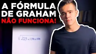 N&Atilde;O USE A F&Oacute;RMULA DE GRAHAM | Mostrando com Fatos | Vinicius Penido