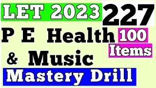 LET  2023   PHYSICAL  EDUCATION,  HEALTH  AND  MUSIC  PRE-BOARD DRILL | Englishbytes  with  Sir Ibon