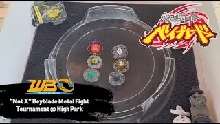 &ldquo;Not X&rdquo; Beyblade Metal Fight Limited WBO Tournament @ High Park Toronto, ON 2025